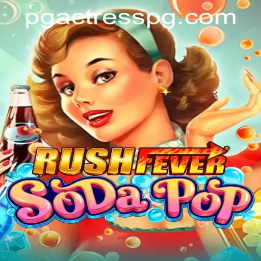 Unveiling the World of RushFeverSodaPop: A Thrilling Gaming Experience